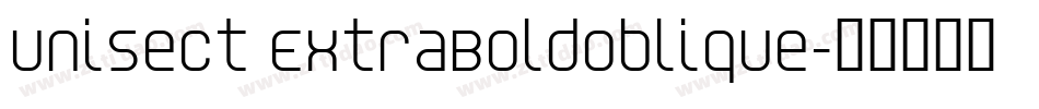 Unisect ExtraBoldOblique字体转换